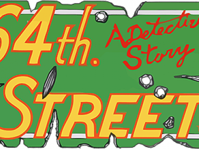 64th Street: A Detective&nbsp;Story