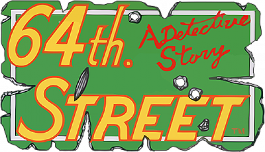 64th Street: A Detective Story